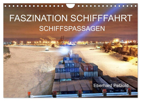 Faszination Schifffahrt - Schiffspassagen (Wandkalender 2027 DIN A4 quer), CALVENDO Monatskalender