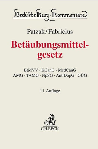 Betäubungsmittelgesetz. BtMG
