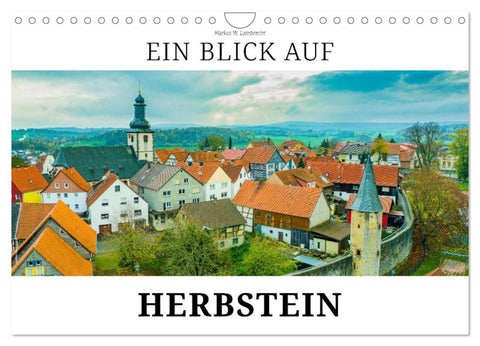 Ein Blick auf Herbstein (Wandkalender 2027 DIN A4 quer), CALVENDO Monatskalender