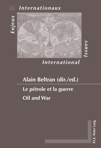 Le pétrole et la guerre / Oil and War