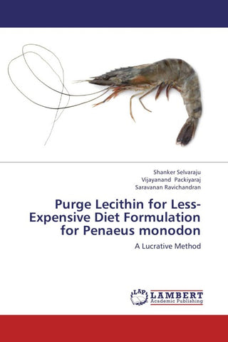 Purge Lecithin for Less-Expensive Diet Formulation for Penaeus monodon