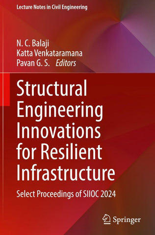 Structural Engineering Innovations for Resilient Infrastructure