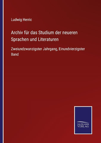 Archiv für das Studium der neueren Sprachen und Literaturen