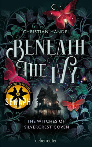 Beneath the Ivy - The Witches of Silvercrest Coven