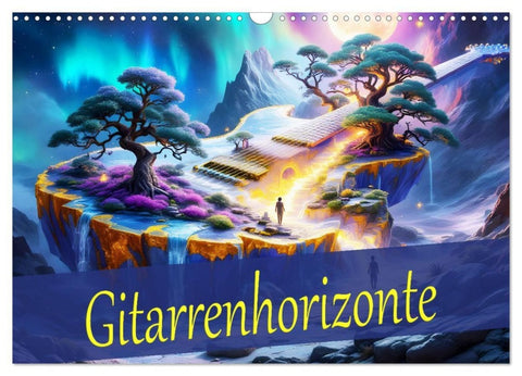 Gitarrenhorizonte (Wandkalender 2027 DIN A3 quer), CALVENDO Monatskalender