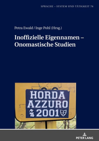 Inoffizielle Eigennamen – Onomastische Studien