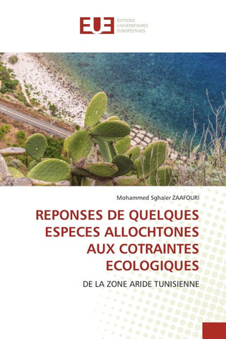 REPONSES DE QUELQUES ESPECES ALLOCHTONES AUX COTRAINTES ECOLOGIQUES