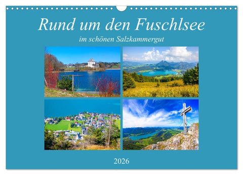 Rund um den Fuschlsee (Wandkalender 2026 DIN A3 quer), CALVENDO Monatskalender