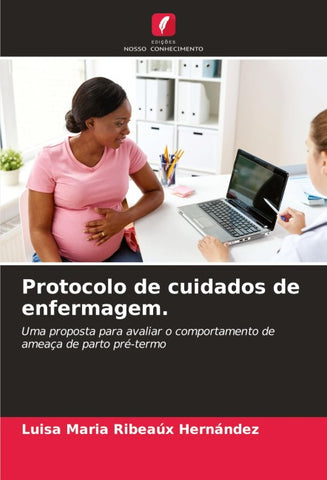 Protocolo de cuidados de enfermagem.