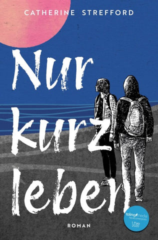 Nur kurz leben