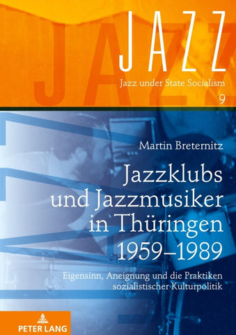 Jazzklubs und Jazzmusiker in Thüringen 1959–1989