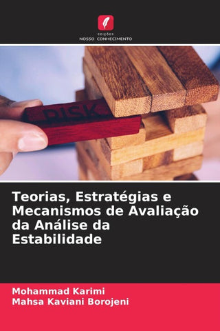 Teorias, Estratégias e Mecanismos de Avaliação da Análise da Estabilidade