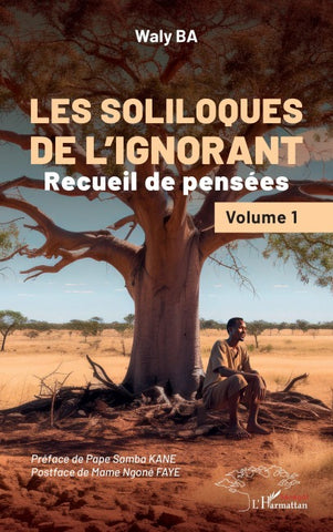 Les soliloques de l'ignorant