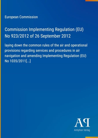 Commission Implementing Regulation (EU) No 923/2012 of 26 September 2012