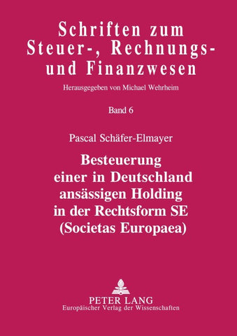 Besteuerung einer in Deutschland ansässigen Holding in der Rechtsform SE (Societas Europaea)