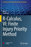 R-Calculus, VI: Finite Injury Priority Method