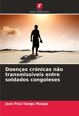 Doenças crónicas não transmissíveis entre soldados congoleses