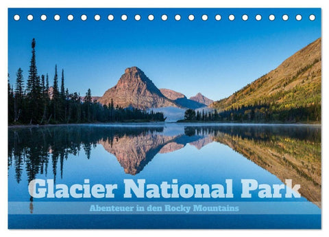 Glacier National Park - Abenteuer in den Rocky Mountains (Tischkalender 2027 DIN A5 quer), CALVENDO Monatskalender