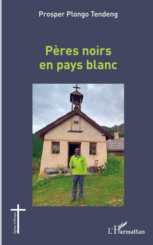 Pères noirs en pays blanc