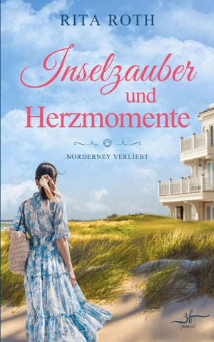Inselzauber und Herzmomente