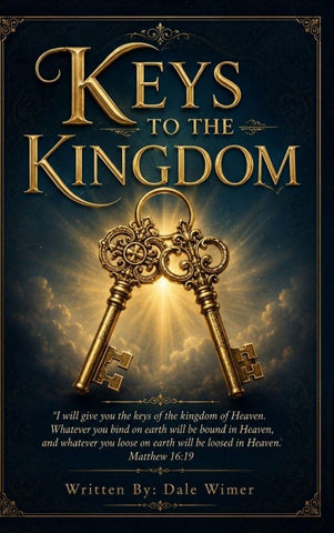 KEYS TO THE KINGDOM