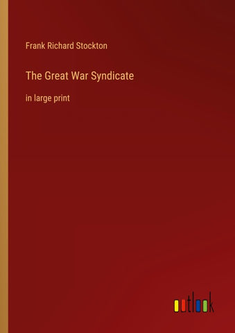The Great War Syndicate