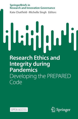 Research Ethics and Integrity During Pandemics
