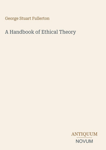 A Handbook of Ethical Theory