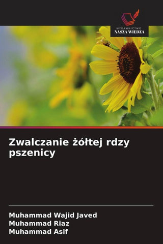 Zwalczanie ¿ó¿tej rdzy pszenicy