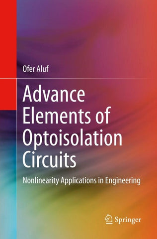 Advance Elements of Optoisolation Circuits