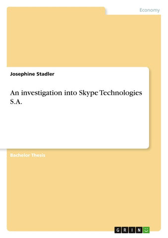 An investigation into Skype Technologies S.A.
