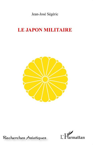 Le Japon militaire