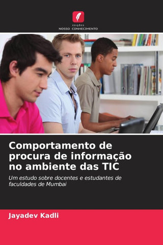 Comportamento de procura de informação no ambiente das TIC