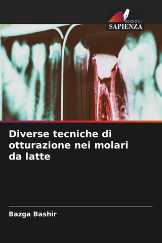 Diverse tecniche di otturazione nei molari da latte