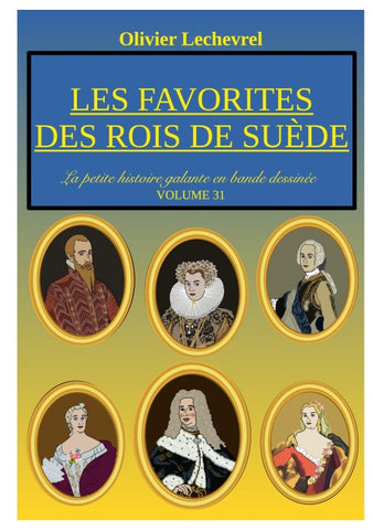 Les favorites des rois de Suède
