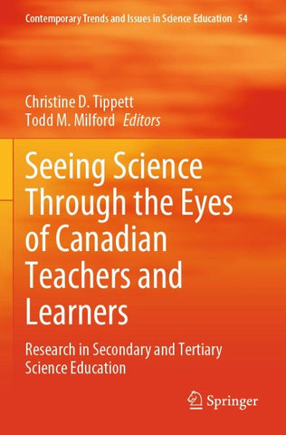Seeing Science Through the Eyes of Canadian Teachers and Learners