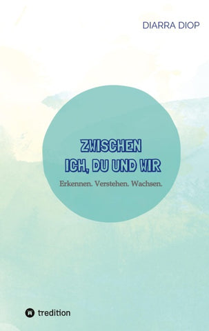 Zwischen Ich, Du und Wir
