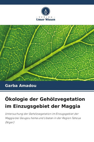 Ökologie der Gehölzvegetation im Einzugsgebiet der Maggia