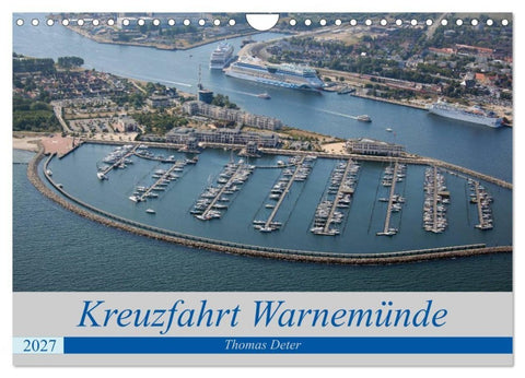 Kreuzfahrt Warnemünde (Wandkalender 2027 DIN A4 quer), CALVENDO Monatskalender