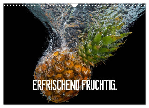 Erfrischend fruchtig (Wandkalender 2026 DIN A3 quer), CALVENDO Monatskalender