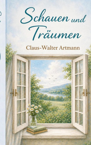 Schauen und Träumen