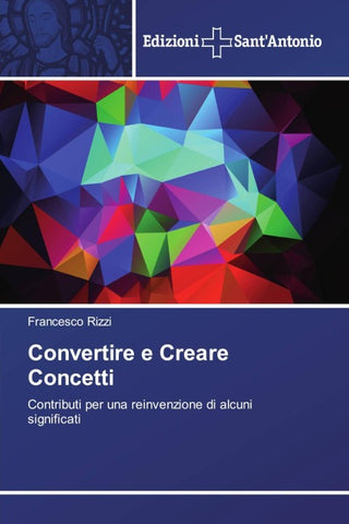 Convertire e Creare Concetti