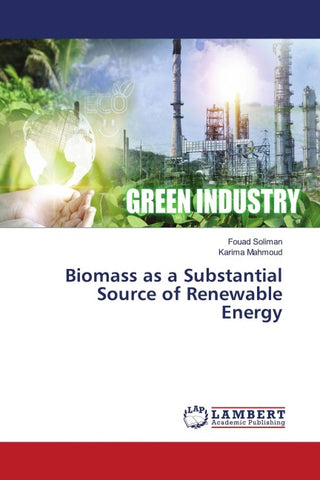 Biomass as a Substantial Source of Renewable Energy