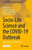 Socio-Life Science and the COVID-19 Outbreak