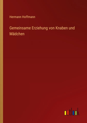 Gemeinsame Erziehung von Knaben und Mädchen