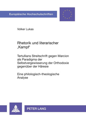 Rhetorik und literarischer ‘Kampf’