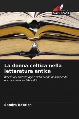 La donna celtica nella letteratura antica