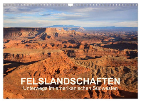 Felslandschaften (Wandkalender 2026 DIN A3 quer), CALVENDO Monatskalender
