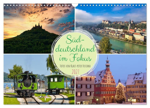Süddeutschland im Fokus (Wandkalender 2027 DIN A3 quer), CALVENDO Monatskalender
