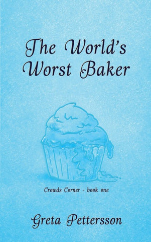 The World's Worst Baker